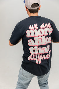 “We Are More Alike” Tee – Navy